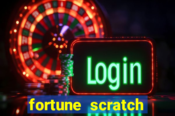 fortune scratch life paga mesmo